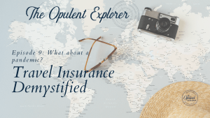 Travel Insurance Demystified